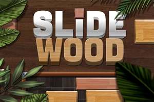 Slide Wood